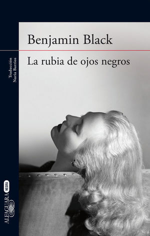 LA RUBIA DE OJOS NEGROS *