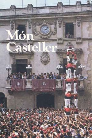 MÓN CASTELLER. VOL. I