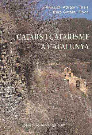 CÀTARS I CATARISME A CATALUNYA