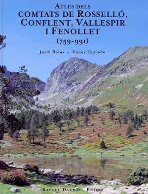 ATLES DEL COMTATS DE ROSSELLÓ, CONFLENT, VALLESPIR I FENOLLET