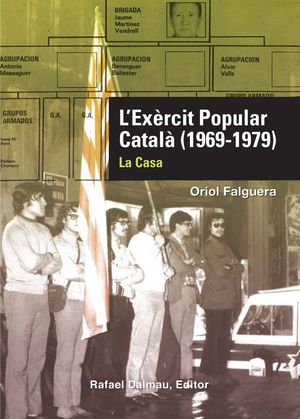 L'EXÈRCIT POPULAR CATALÀ (1969-1979) *