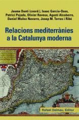 RELACIONS MEDITERRANIES A LA CATALUNYA MODERNA