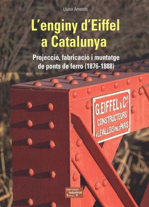 L'ENGINY D'EIFFEL A CATALUNYA