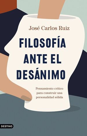 FILOSOFÍA ANTE EL DESÁNIMO *