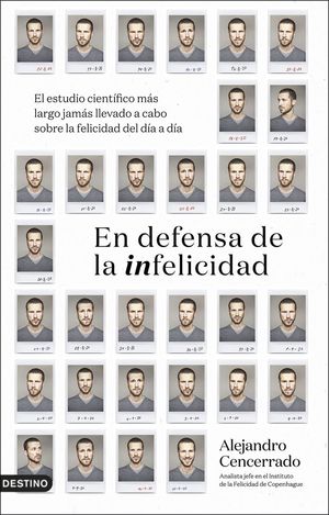 EN DEFENSA DE LA INFELICIDAD *