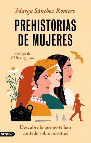 PREHISTORIAS DE MUJERES *