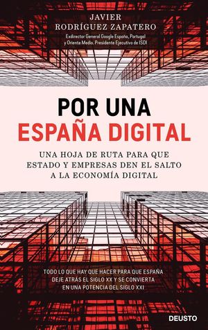 POR UNA ESPAÑA DIGITAL *