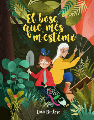 EL BOSC QUE MÉS M'ESTIMO *