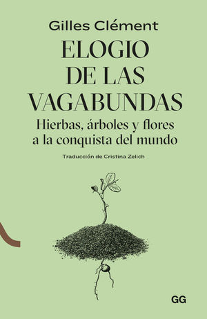 ELOGIO DE LAS VAGABUNDAS *