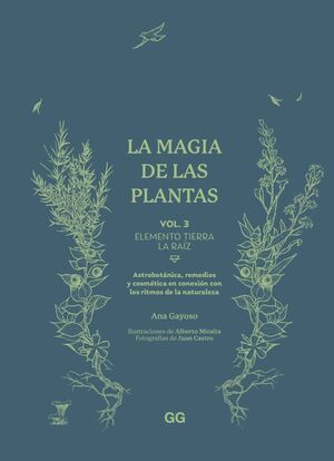 LA MAGIA DE LAS PLANTAS.VOL. 3 *