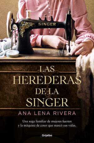 LAS HEREDERAS DE LA SINGER *