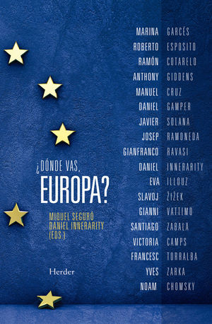 ¿DÓNDE VAS, EUROPA? *