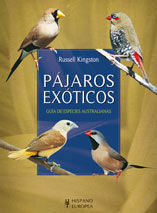 PÁJAROS EXÓTICOS *