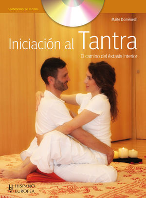 INICIACIÓN AL TANTRA (+DVD) *