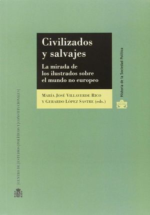 CIVILIZADOS Y SALVAJES *