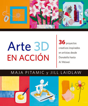 ARTE 3D EN ACCIÓN *