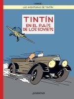 TINTÍN EN EL PAÍS DE LOS SOVIETS *