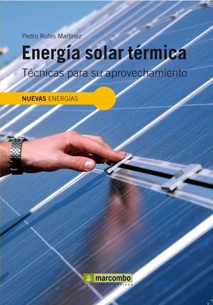 ENERGIA SOLAR TÉRMICA *