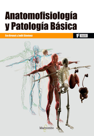 ANATOMOFISIOLOGÍA Y PATOLOGÍA BÁSICA *