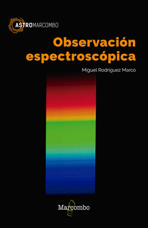 OBSERVACIÓN ESPECTROSCÓPICA *