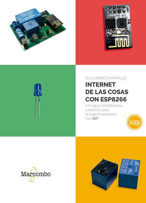 INTERNET DE LAS COSAS CON ESP8266 *