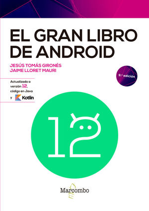 EL GRAN LIBRO DE ANDROID 9ED *