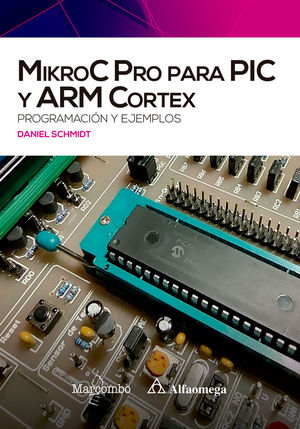 MIKROC PRO PARA PIC Y ARM CORTEX: *