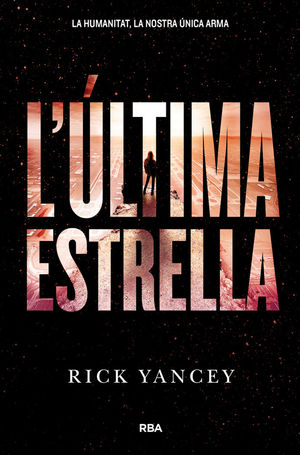 L'ULTIMA ESTRELLA *