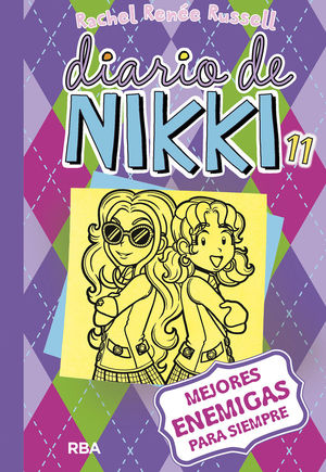 DIARIO DE NIKKI 11: MEJORES ENEMIGAS PARA SIEMPRE *