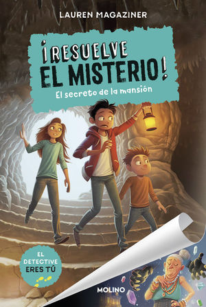 ¡RESUELVE EL MISTERIO! 1. EL SECRETO DE LA MANSIÓN *