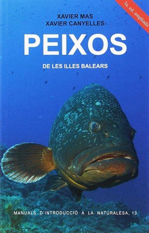 PEIXOS DE LES ILLES BALEARS *