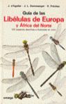 GUIA DE LAS LIBELULAS DE EUROPA Y AFRICA NORTE *