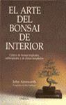 EL ARTE DEL BONSAI DE INTERIOR *