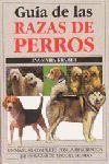 GUIA DE LAS RAZAS DE PERROS *