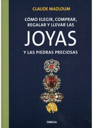 COMO ELEGIR,...JOYAS Y PIEDRAS PRECIOSAS *