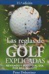 LAS REGLAS DE GOLF EXPLICADAS *