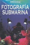 FOTOGRAFIA SUBMARINA *