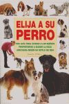 ELIJA A SU PERRO *