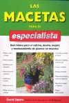 LAS MACETAS PARA EL ESPECIALISTA *