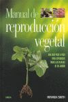 MANUAL DE REPRODUCCION VEGETAL *