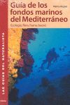 GUÍA DE LOS FONDOS MARINOS DEL MEDITERRANEO