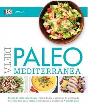 DIETA PALEO MEDITERRÁNEA*