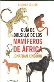 GUIA DE BOLSILLO DE LOS MAMIFEROS DE AFRICA *