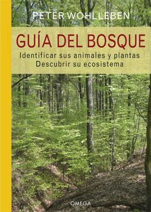 GUIA DEL BOSQUE *