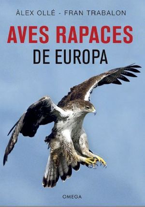 AVES RAPACES DE EUROPA *