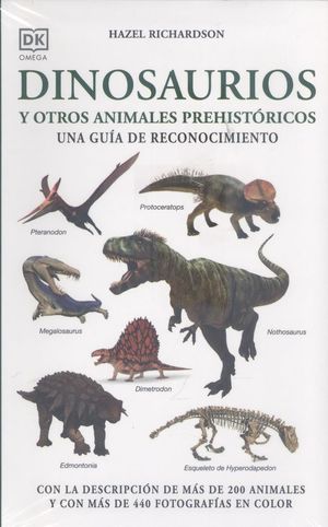 DINOSAURIOS Y OTROS ANIMALES PREHISTÓRICOS *