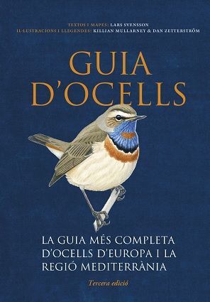 GUIA D'OCELLS. EUROPA I REGIÓ MEDITERRÀNIA. (3ª ED) *