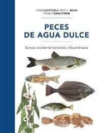 PECES DE AGUA DULCE *