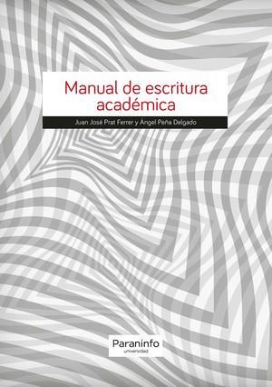 MANUAL DE ESCRITURA ACADÉMICA *