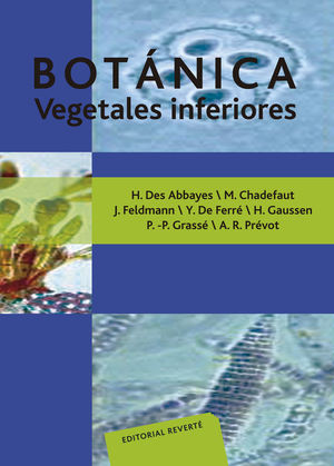 BOTÁNICA. VEGETALES INFERIORES  *